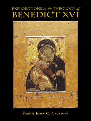 cover image of Explorations in the Theology of Benedict XVI